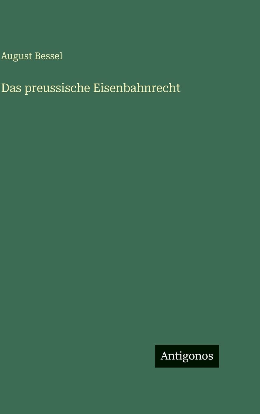 Das preussische Eisenbahnrecht