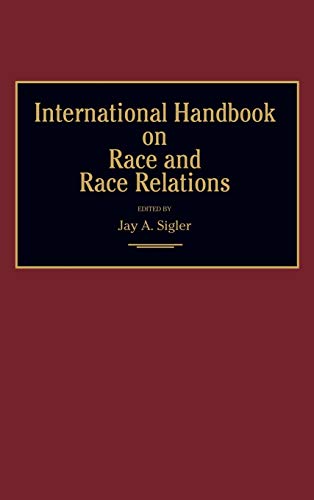 International Handbook on Race and Race Relations