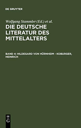 Die deutsche Literatur des Mittelalters / Hildegard von Hürnheim - Koburger, Heinrich