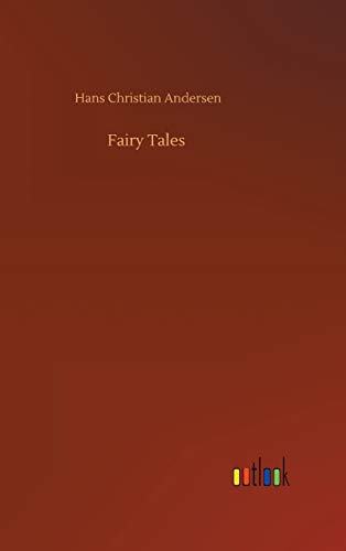 Andersen, Hans Christian Fairy Tales