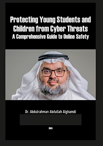 Protecting Young Students and Children from Cyber Threats