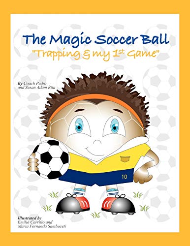 The Magic Soccer Ball: Trapping & My 1st Game