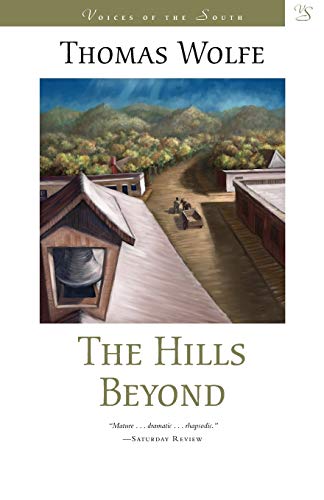 Hills Beyond (Revised): A Novel (Voices of the South)