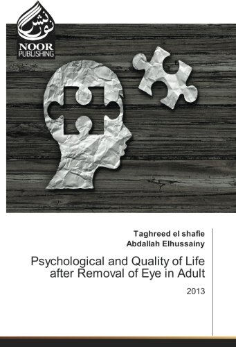 Psychological and Quality of Life after Removal of Eye in Adult: 2013