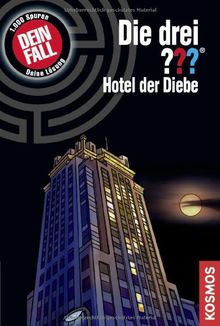 Die drei ??? Dein Fall: Hotel der Diebe