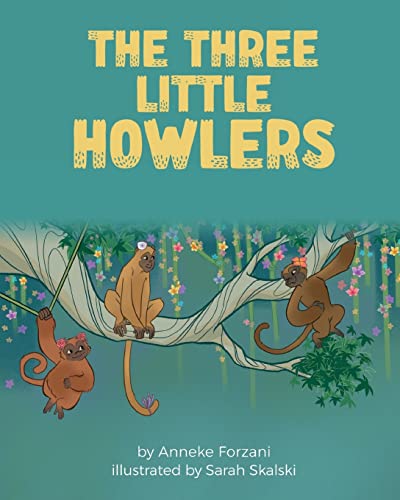 The Three Little Howlers (Language Lizard World of Stories)