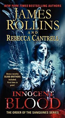 Innocent Blood: The Order of the Sanguines Series