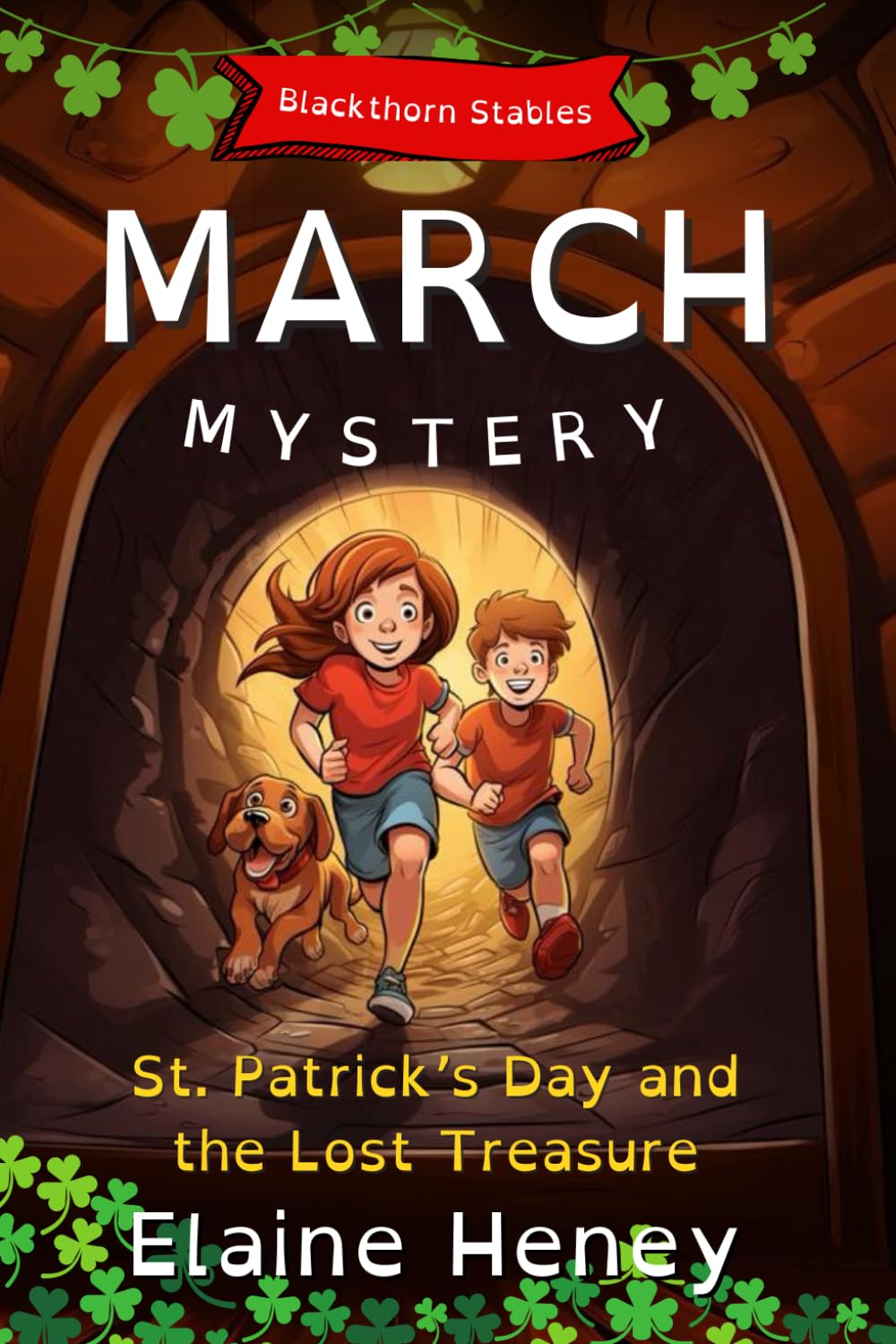 Elaine Heney St. Patrick's Day And The Lost Treasure Blackthorn Stables March Mystery - Dyslexia Friendly (Blackthorn Stables Dyslexia Reading Books For Kids, Band
