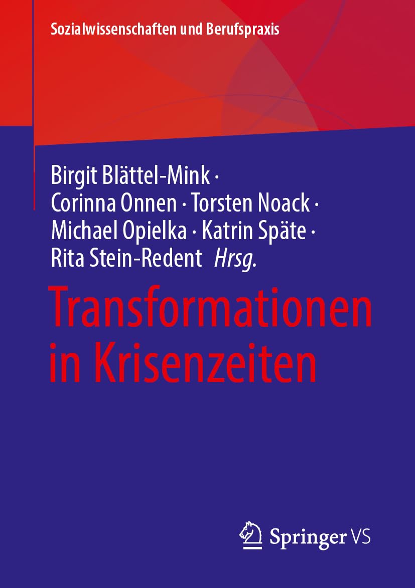 Transformationen in Krisenzeiten (Sozialwissenschaften und Berufspraxis)