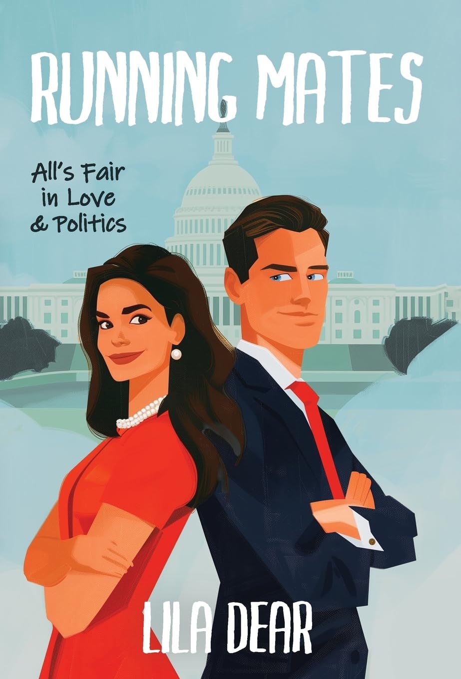 Running Mates: All's Fair in Love and Politics
