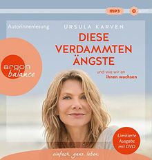 Diese verdammten Ängste (mit DVD): … und wie wir an ihnen wachsen