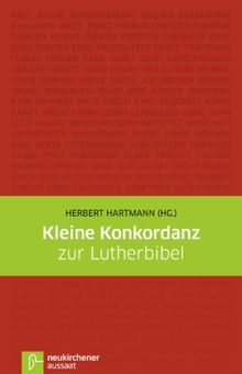 Kleine Konkordanz zur Lutherbibel '84