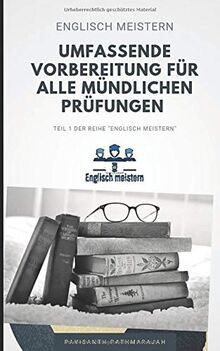 Englisch Meistern: Umfassende Vorbereitung für mündliche Prüfungen