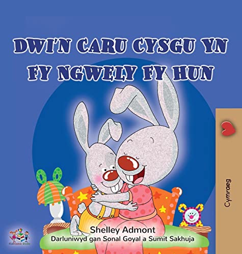 I Love to Sleep in My Own Bed (Welsh Children's Book) (Welsh Bedtime Collection)