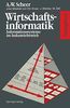 Übungsbuch Wirtschaftsinformatik: Informationssysteme im Industriebetrieb (German Edition)