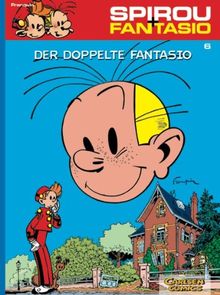 Spirou & Fantasio, Band 6: Der doppelte Fantasio: (Neuedition)