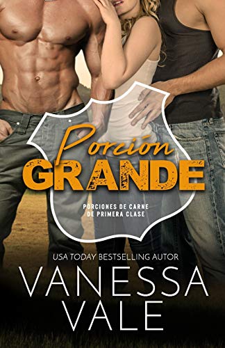 Porción Grande: Letra Grande (Porciones de Carne de Primera, Band 2)