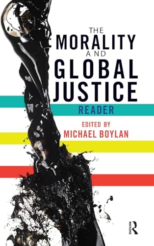 The Morality and Global Justice Reader