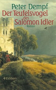 Der Teufelsvogel des Salomon Idler