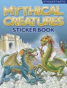 Mythical Creatures (Stickertastics S.)