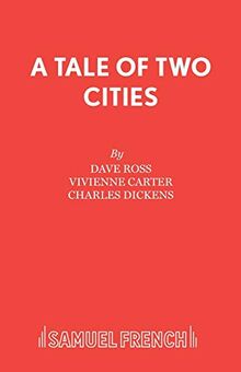 A Tale of Two Cities (Acting Edition S.)