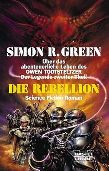 Die Rebellion. Todtsteltzers 2