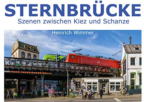 Sternbrücke: Szenen zwischen Kiez und Schanze