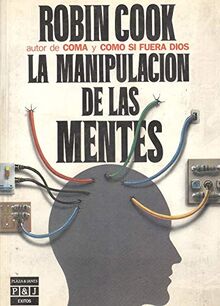 LA Manipulacion De Las Mentes/Mindbend