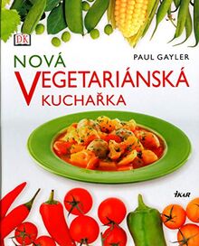 Nová vegetariánská kuchařka (2006)