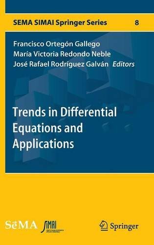 Trends in Differential Equations and Applications (SEMA SIMAI Springer Series)