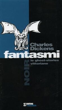 Fantasmi. Le ghost-stories vittoriane (Ritmi)