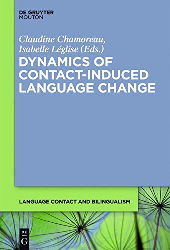 Dynamics of Contact-Induced Language Change (Language Contact and Bilingualism [LCB], Band 2)