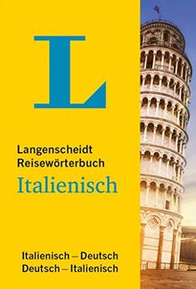Langenscheidt Reisewörterbuch Italienisch: Italienisch-Deutsch / Deutsch-Italienisch | Buch | Zustand gut