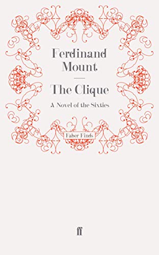 The Clique: A Novel of the Sixties