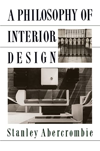 A Philosophy Of Interior Design (Icon Editions)