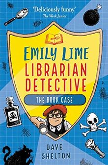 Shelton, D: Emily Lime - Librarian Detective: The Book Case