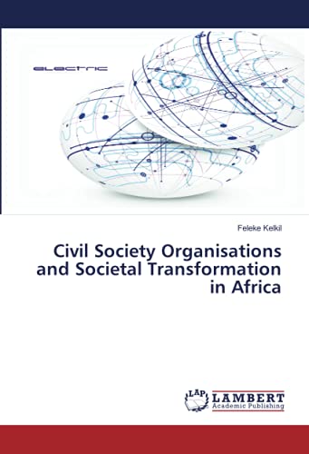 Civil Society Organisations and Societal Transformation in Africa