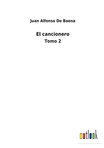 El cancionero: Tomo 2