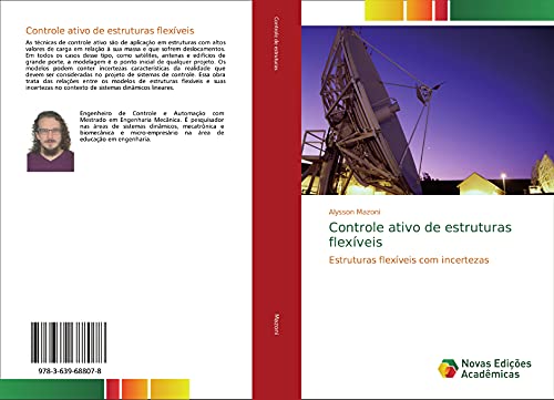 Controle ativo de estruturas flexíveis: Estruturas flexíveis com incertezas