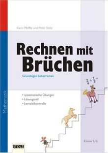 Bruchrechnen, 5./6. Klasse