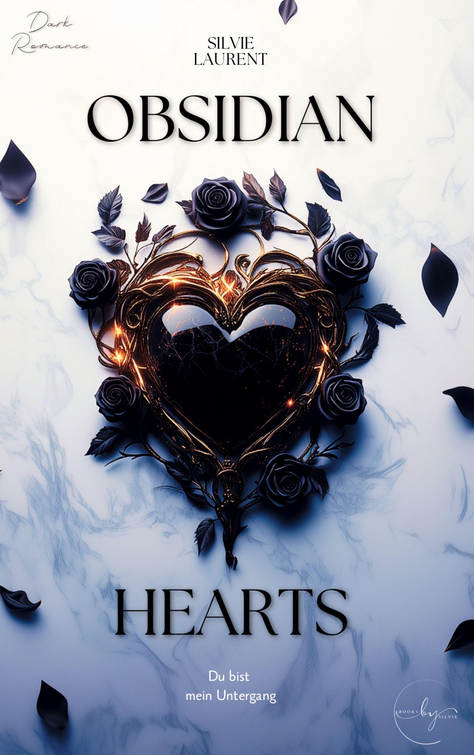 Obsidian Hearts: Du bist mein Untergang (Dark Romance)