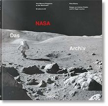 Das NASA Archiv. 60 Jahre im All