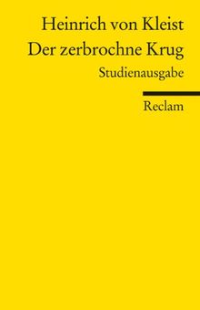 Der zerbrochne Krug: Studienausgabe