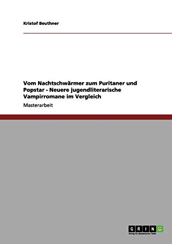 Blutsauger zwischen Emanzipation und Konservativismus: Umcodierung von Genrekonventionen in den Vampirromanen von Stephenie Meyer und Wolfgang Hohlbein