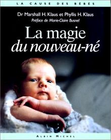 La magie du nouveau-né