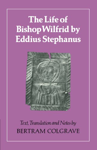The Life of Bishop Wilfrid