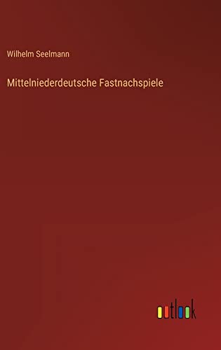 Mittelniederdeutsche Fastnachspiele