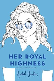 Her Royal Highness (Royals, Band 2)