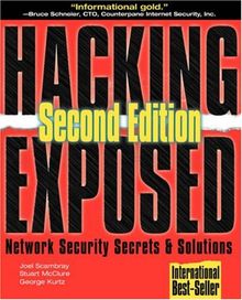 Hacking Exposed: Network Security Secrets & Solutions: Network Security Secrets and Solutions