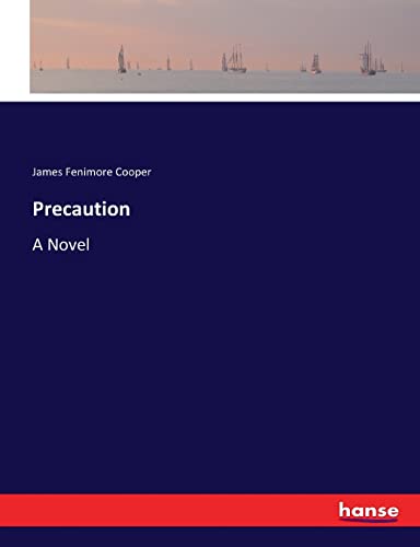 Precaution: A Novel
